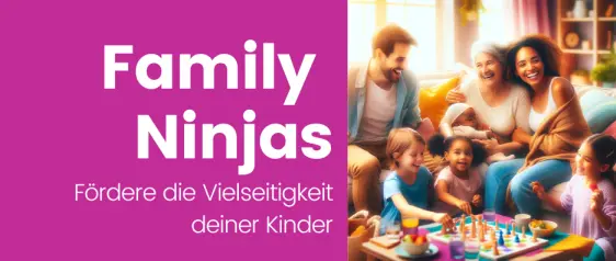 vielseitigkeit in der familie leben